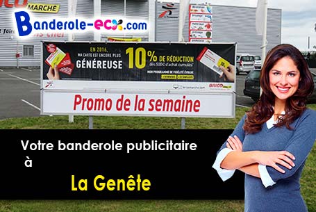 Fabrication sur mesure de votre banderole personnalisée à La Genête (Saône-et-Loire/71290)
