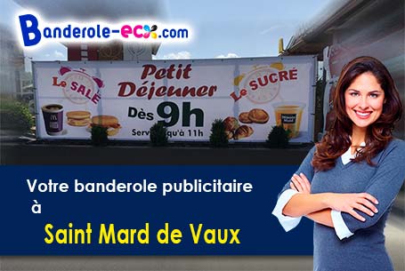 Fabrication sur mesure de votre banderole personnalisée à Saint-Mard-de-Vaux (Saône-et-Loire/71640)