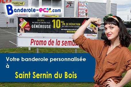 Réalisation sur mesure de votre banderole pas cher à Saint-Sernin-du-Bois (Saône-et-Loire/71200)