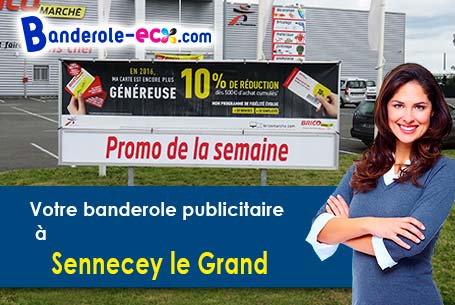 Fabrication sur mesure de votre banderole pas cher à Sennecey-le-Grand (Saône-et-Loire/71240)