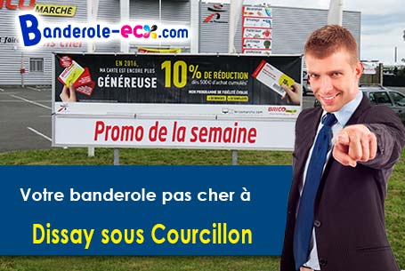 Réalisation sur mesure de votre banderole personnalisée à Dissay-sous-Courcillon (Sarthe/72500)