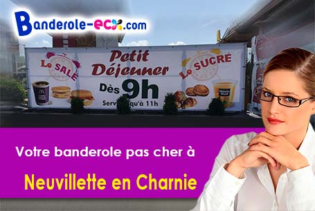 Fabrication sur mesure de votre banderole personnalisée à Neuvillette-en-Charnie (Sarthe/72140)