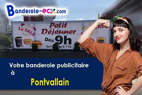 Réalisation sur mesure de votre banderole personnalisée à Pontvallain (Sarthe/72510)