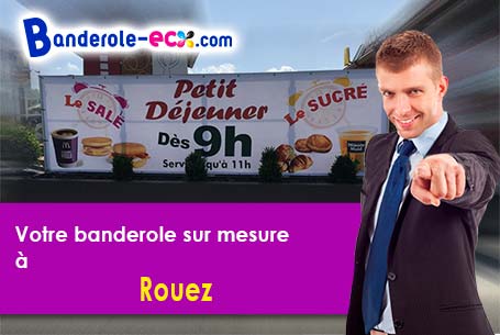 Réalisation sur mesure de votre banderole publicitaire à Rouez (Sarthe/72140)