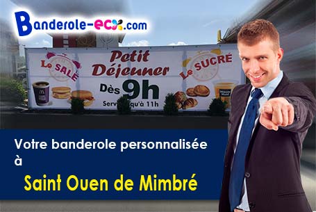 Réalisation sur mesure de votre banderole pas cher à Saint-Ouen-de-Mimbré (Sarthe/72130)