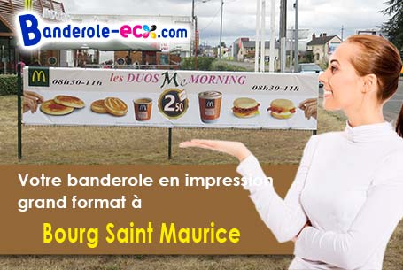 Impression grand format de votre banderole publicitaire à Bourg-Saint-Maurice (Savoie/73700)