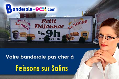 Impression grand format de votre banderole pas cher à Feissons-sur-Salins (Savoie/73350)