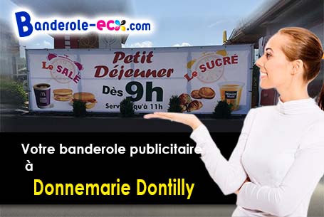 Création maquette offerte de votre banderole pas cher à Donnemarie-Dontilly (Seine-et-Marne/77520)