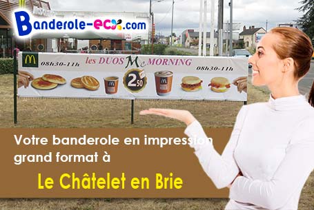 Création maquette offerte de votre banderole personnalisée à Le Châtelet-en-Brie (Seine-et-Marne/778