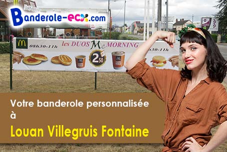 Création maquette offerte de votre banderole publicitaire à Louan-Villegruis-Fontaine (Seine-et-Marn