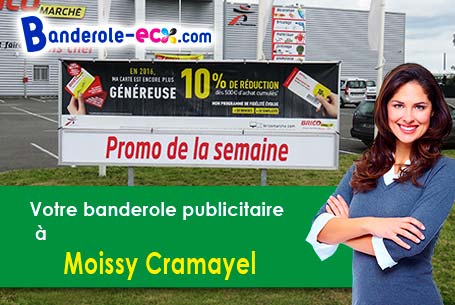 Création maquette offerte de votre banderole personnalisée à Moissy-Cramayel (Seine-et-Marne/77550)