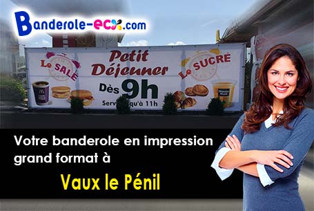 Création maquette offerte de votre banderole publicitaire à Vaux-le-Pénil (Seine-et-Marne/77000)