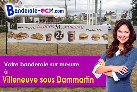 Création maquette offerte de votre banderole pas cher à Villeneuve-sous-Dammartin (Seine-et-Marne/77