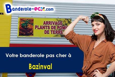 Impression grand format de votre banderole personnalisée à Bazinval (Seine-Maritime/76340)