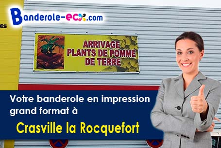 Impression grand format de votre banderole publicitaire à Crasville-la-Rocquefort (Seine-Maritime/76