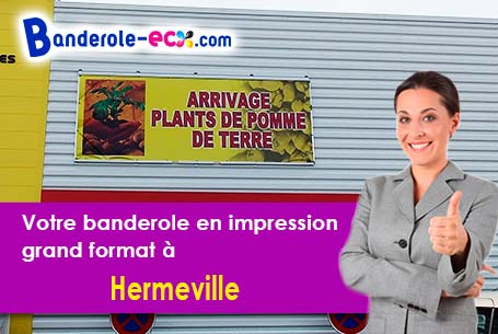 Impression grand format de votre banderole pas cher à Hermeville (Seine-Maritime/76280)