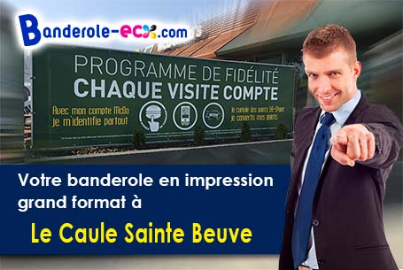 Impression grand format de votre banderole publicitaire à Le Caule-Sainte-Beuve (Seine-Maritime/7639