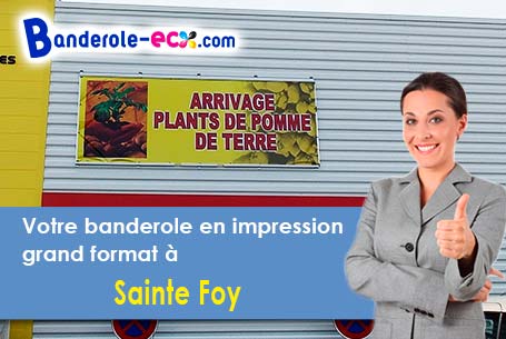 Impression grand format de votre banderole pas cher à Sainte-Foy (Seine-Maritime/76590)