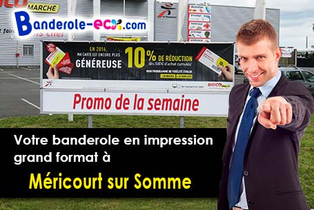 Création graphique offerte de votre banderole publicitaire à Méricourt-sur-Somme (Somme/80340)