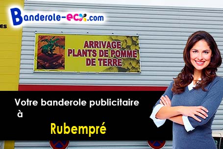 Création maquette gratuite de votre banderole pas cher à Rubempré (Somme/80260)