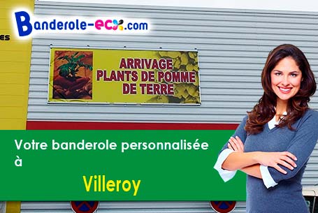 Création maquette inclus pour votre banderole personnalisée à Villeroy (Somme/80140)