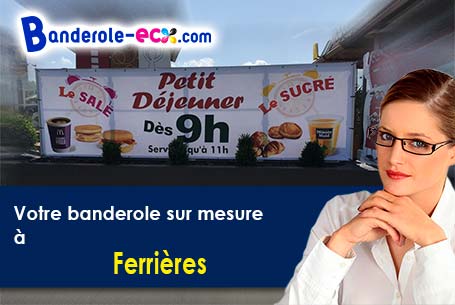 Création maquette gratuite de votre banderole pas cher à Ferrières (Tarn/81260)