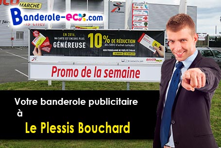 Création graphique gratuite de votre banderole personnalisée à Le Plessis-Bouchard (Val-d'oise/95130