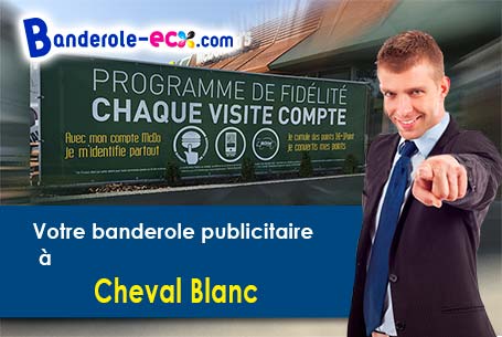 Création graphique offerte de votre banderole publicitaire à Cheval-Blanc (Vaucluse/84460)