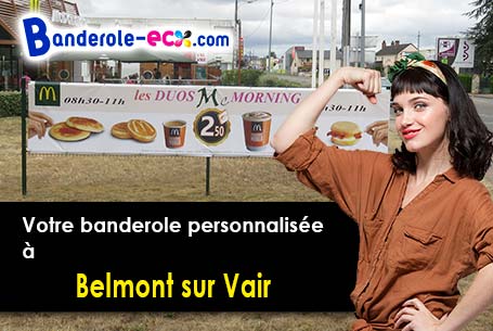 Création graphique gratuite de votre banderole personnalisée à Belmont-sur-Vair (Vosges/88800)