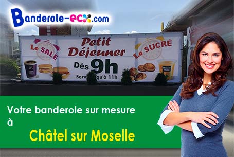 Création graphique gratuite de votre banderole personnalisée à Châtel-sur-Moselle (Vosges/88330)