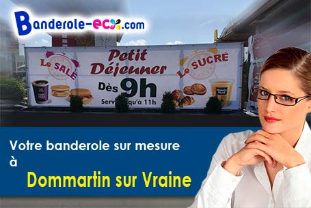 Création graphique gratuite de votre banderole personnalisée à Dommartin-sur-Vraine (Vosges/88170)