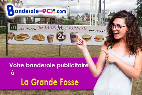Création graphique gratuite de votre banderole publicitaire à La Grande-Fosse (Vosges/88490)