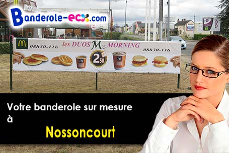 Création graphique gratuite de votre banderole personnalisée à Nossoncourt (Vosges/88700)