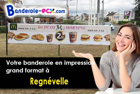 Création graphique gratuite de votre banderole personnalisée à Regnévelle (Vosges/88410)