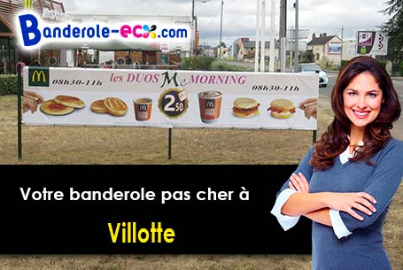 Création graphique gratuite de votre banderole personnalisée à Villotte (Vosges/88320)