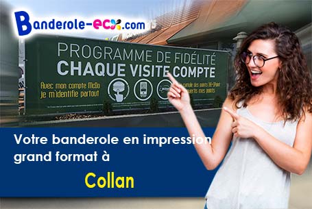 Création graphique gratuite de votre banderole publicitaire à Collan (Yonne/89700)