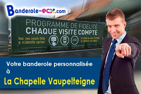 Création graphique inclus pour votre banderole pas cher à La Chapelle-Vaupelteigne (Yonne/89800)