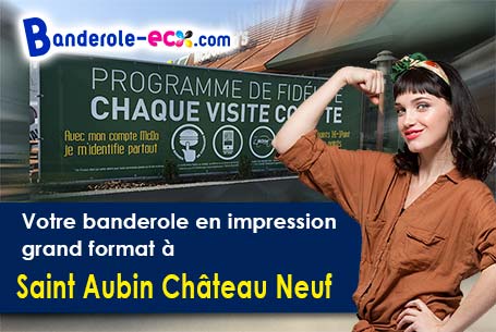 Création graphique inclus pour votre banderole publicitaire à Saint-Aubin-Château-Neuf (Yonne/89110)