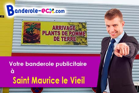 Création graphique gratuite de votre banderole personnalisée à Saint-Maurice-le-Vieil (Yonne/89110)
