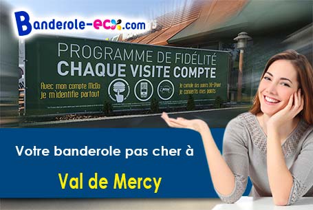 Création graphique inclus pour votre banderole pas cher à Val-de-Mercy (Yonne/89580)