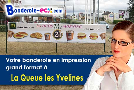 Création maquette offerte de votre banderole pas cher à La Queue-les-Yvelines (Yvelines/78940)