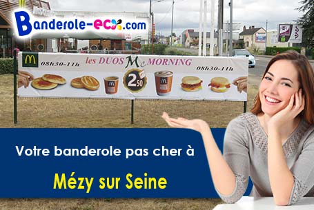 Création maquette offerte de votre banderole personnalisée à Mézy-sur-Seine (Yvelines/78250)