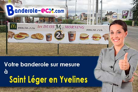Création maquette offerte de votre banderole pas cher à Saint-Léger-en-Yvelines (Yvelines/78610)