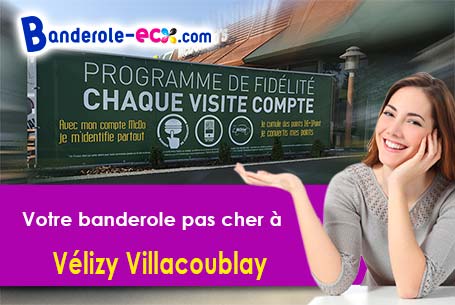 Création maquette inclus pour votre banderole personnalisée à Vélizy-Villacoublay (Yvelines/78140)